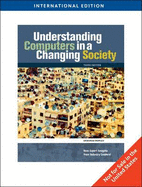 Understanding Computers in a Changing Society