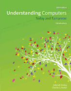 Understanding Computers: Today and Tomorrow, Introductory