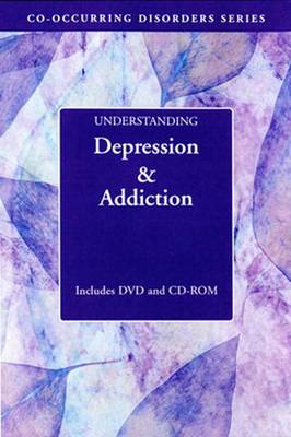 Understanding Depression and Addiction - Daley, Dennis C.