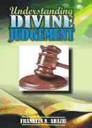 Understanding Divine Judgement: Judgement