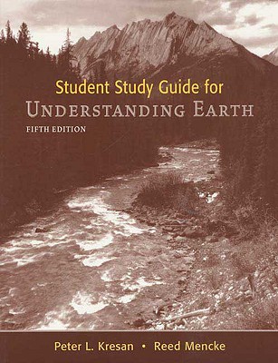 Understanding Earth: Student Study Guide - Grotzinger, John, and Jordan, Thomas H., and Press, Frank