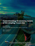 Understanding Economics Issues of Developing Countries - Wijaya, Bambang Sukma, and Magio, Kennedy Obombo, and Valdez, Monica Velarde