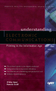 Understanding Electronic Communications - Ajayi, A'Isha, and Groff, Pamela