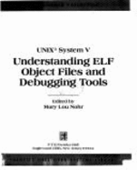 Understanding ELF Object Files and Debugging Tools - Nohr, Mary Lou