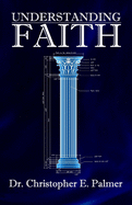 Understanding Faith