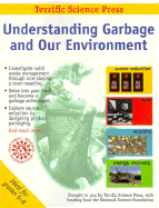Understanding Garbage and Our Environment