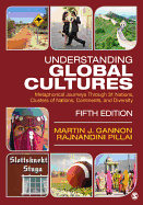 Understanding Global Cultures: Metaphorical Journeys Through 31 Nations, Clusters of Nations, Continents, and Diversity
