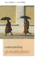 Understanding Globalization (First Edition)