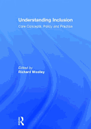 Understanding Inclusion: Core Concepts, Policy and Practice