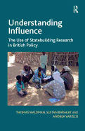 Understanding Influence: The Use of Statebuilding Research in British Policy