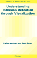 Understanding Intrusion Detection Through Visualization