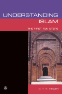 Understanding Islam: The First Ten Steps