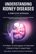 Understanding Kidney Diseases: A Simplified Approach