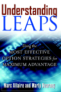 Understanding Leaps: Using the Most Effective Options Strategies for Maximum Advantage