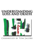 Understanding Loss and Death