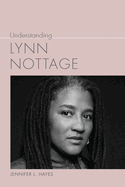 Understanding Lynn Nottage