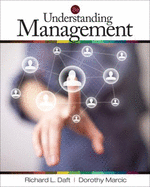 Understanding Management - Daft, Richard L, and Marcic, Dorothy