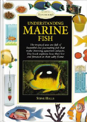 Understanding Marine Fish - Halls, Steve