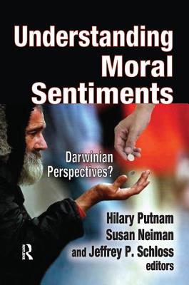 Understanding Moral Sentiments: Darwinian Perspectives? - Putnam, Hilary