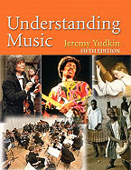 Understanding Music (Reprint)