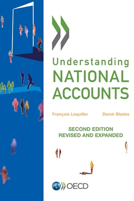 Understanding National Accounts - Organization for Economic Cooperation and Development (Editor)