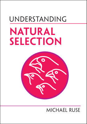 Understanding Natural Selection - Ruse, Michael