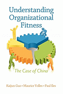 Understanding Organizational Fitness: The Case of China