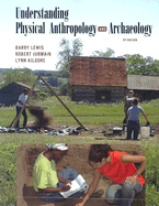 Understanding Physical Anthropology and Archaeology