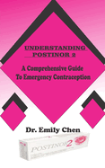 Understanding Postinor 2: A Comprehensive Guide to Emergency Contraception