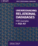 Understanding Rational Databases with Examples in SQL-92