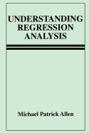 Understanding Regression Analysis