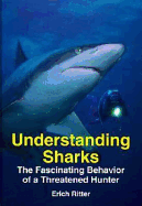 Understanding Sharks: The Fascinating Behavior of a Threatened Hunter