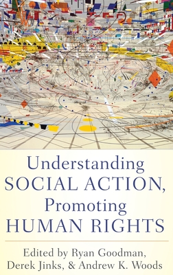 Understanding Social Action, Promoting Human Rights - Goodman