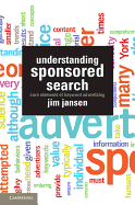 Understanding Sponsored Search: Core Elements of Keyword Advertising