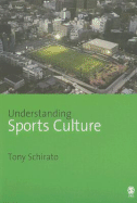 Understanding Sports Culture