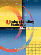 Understanding Statistical Methods: A Manual for Students and Data Analysts