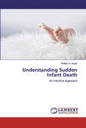 Understanding Sudden Infant Death