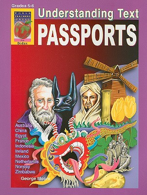 Understanding Text: Passports, Grades 5-6 - Didax (Creator)