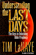 Understanding the Last Days