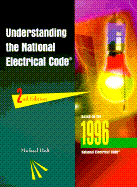 Understanding the NEC - Holt, Charles Michael, and Holt, Michael, and Holt, Mike