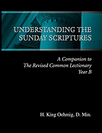 Understanding the Sunday Scriptures Year B