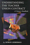 Understanding the Teacher Union Contract: A Citizen's Handbook