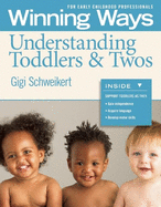 Understanding Toddlers & Twos [3-Pack]: Winning Ways for Early Childhood Professionals