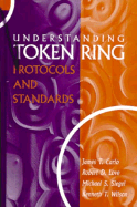Understanding Token Ring Protocols & Standards
