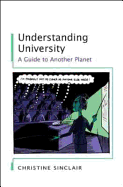 Understanding University: A Guide to Another Planet