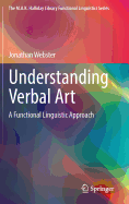 Understanding Verbal Art: A Functional Linguistic Approach