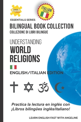 Understanding World Religions: English/Italian Edition - Pompei, Angeline