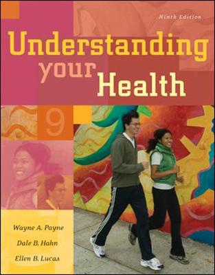 Understanding Your Health with Online Learning Center Bind-In Card - Payne, Wayne A, Professor, and Hahn, Dale B, Professor, and Lucas, Ellen B, Dr.