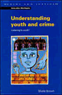 Understanding Youth and Crime