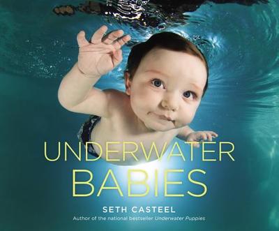 Underwater Babies - Casteel, Seth